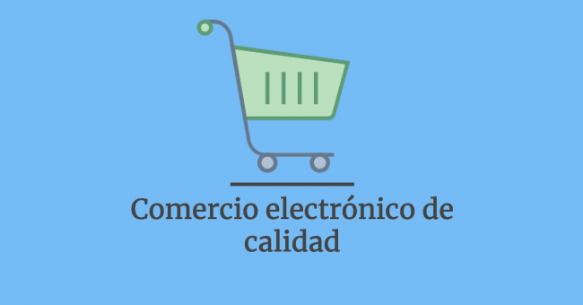 Comercio electrónico de calidad
