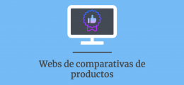 El auge de los sitios de comparativas de productos
